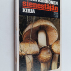 Mauri Korhonen : Sienestäjän kirja - pikkukuva 1