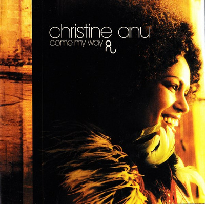Christine Anu - Come My Way (CD+1) EX+!!