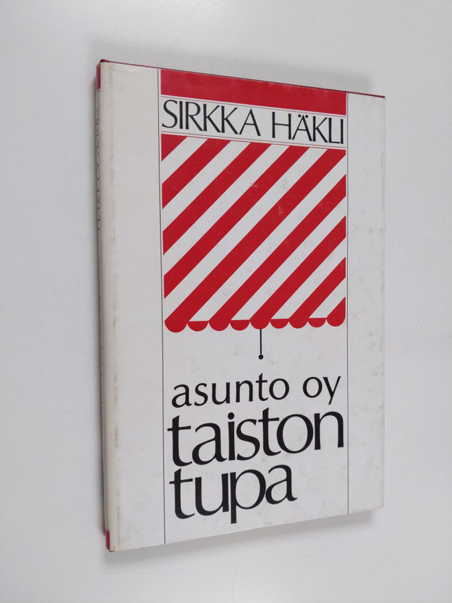 Sirkka Häkli : Asunto oy Taistontupa