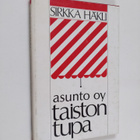 Sirkka Häkli : Asunto oy Taistontupa - pikkukuva 1