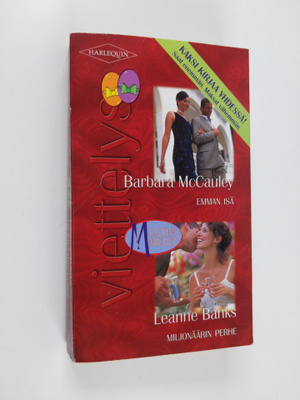 Barbara McCauley ym. : Viettelys : Emman isä / Miljonääri...