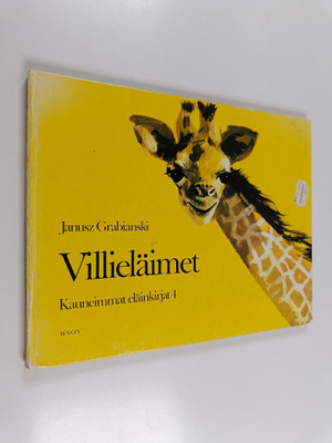 Janusz Grabianski : Villieläimet