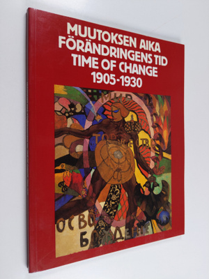 D.S. Lihatshovja : Muutoksen aika 1905-1930 : venäläistä ...