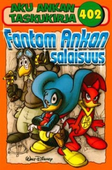 Aku ankan taskukirja 402 - Fantom Ankan salaisuus
