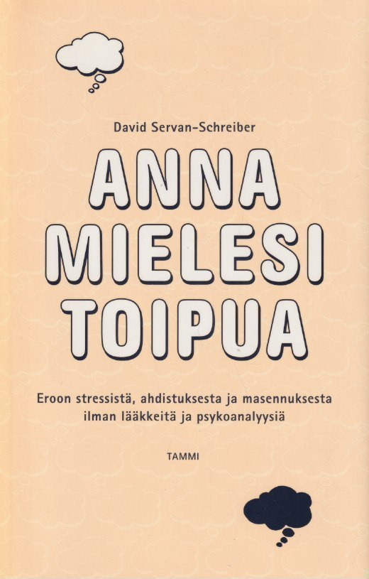 David Servan-Schreiber: Anna mielesi toipua