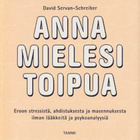 David Servan-Schreiber: Anna mielesi toipua - pikkukuva 1