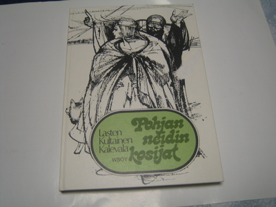 Pohjan neidin kosijat - Lasten Kultainen Kalevala 2 (1984)