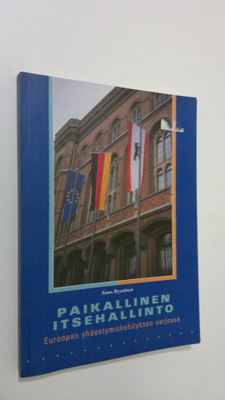Aimo Ryynänen : Paikallinen itsehallinto Euroopan yhdenty...