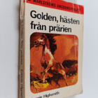 Bonnie Highsmith : Golden, hästen från prärien - pikkukuva 1
