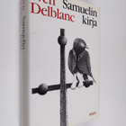Sven Delblanc : Samuelin kirja - pikkukuva 1