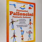 Roberto Menafro ym. : Fantastici Palloncini = Fantastic ... - pikkukuva 1