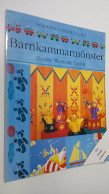 Denise Westcott Taylor : Barnkammarmönster : schablonsaml...