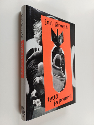 Jari Järvelä : Tyttö ja pommi
