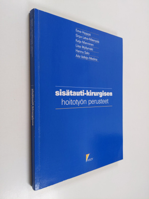 Sisätautikirurgisen hoitotyön perusteet