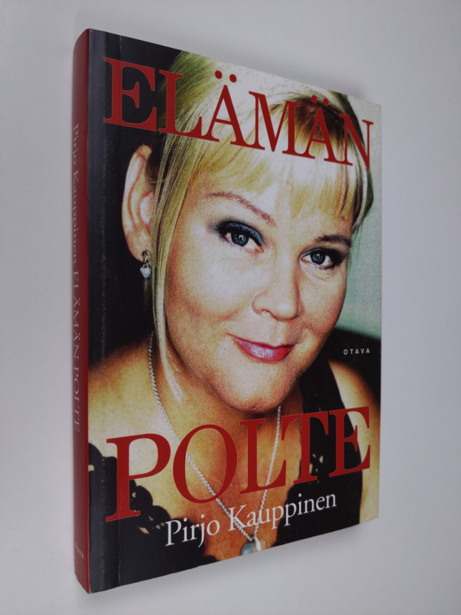 Pirjo Kauppinen : Elämän polte