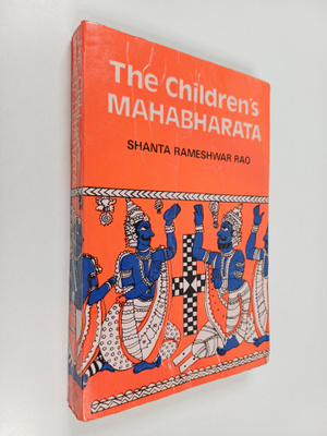 Shanta Rameshwar Rao : The children's Mahabharata