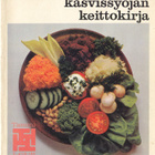 T-kirjat - Kasvissyöjän keittokirja (nide) - pikkukuva 1