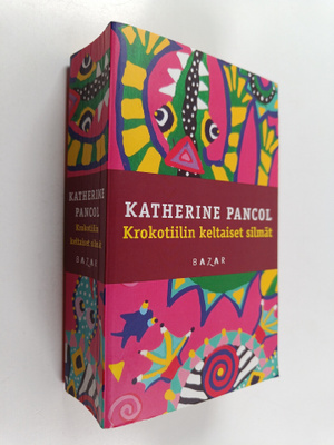 Katherine Pancol : Krokotiilin keltaiset silmät