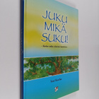 Sari Karhu : Juku mikä suku! - pikkukuva 1