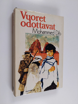 Mohammed Dib : Vuoret odottavat