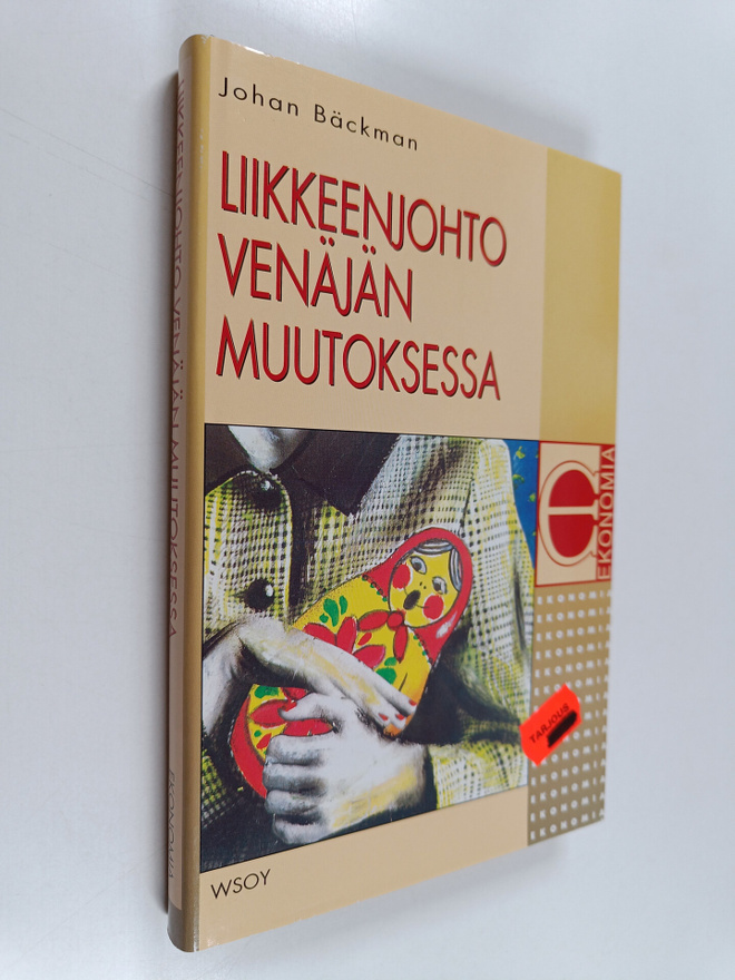 Johan Bäckman : Liikkeenjohto Venäjän muutoksessa