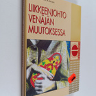 Johan Bäckman : Liikkeenjohto Venäjän muutoksessa - pikkukuva 1
