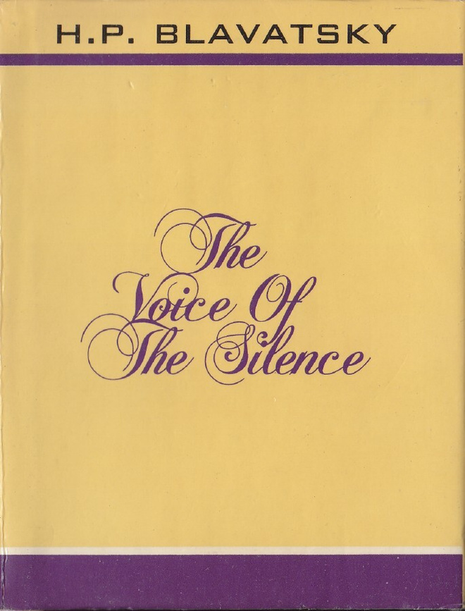 H. P. Blavatsky: The Voice of the Silence