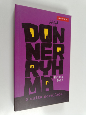 Philip Teir : Donner-ryhmä ja muita novelleja