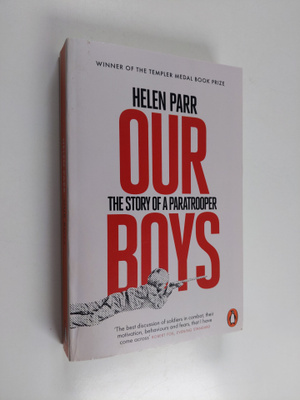 Helen Parr : Our Boys - The Story of a Paratrooper