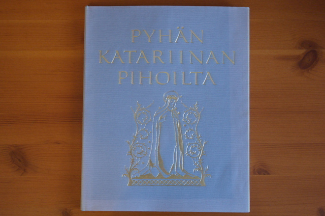 Toimituskunta:Pyhän Katariinan pihoilta.1.p.1990.Sid.Hyvä!