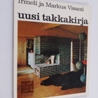 Markus Visanti ym. : Uusi takkakirja : Ohjeita avotakan r... - pikkukuva 1