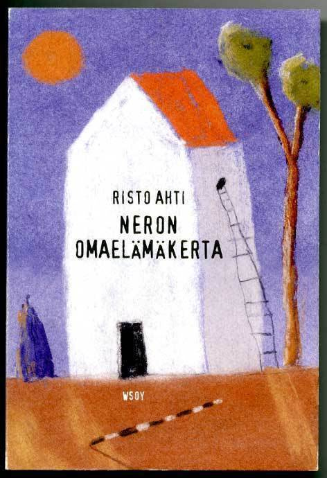 Risto Ahti:Neron omaelämäkerta: (esseeromaani)