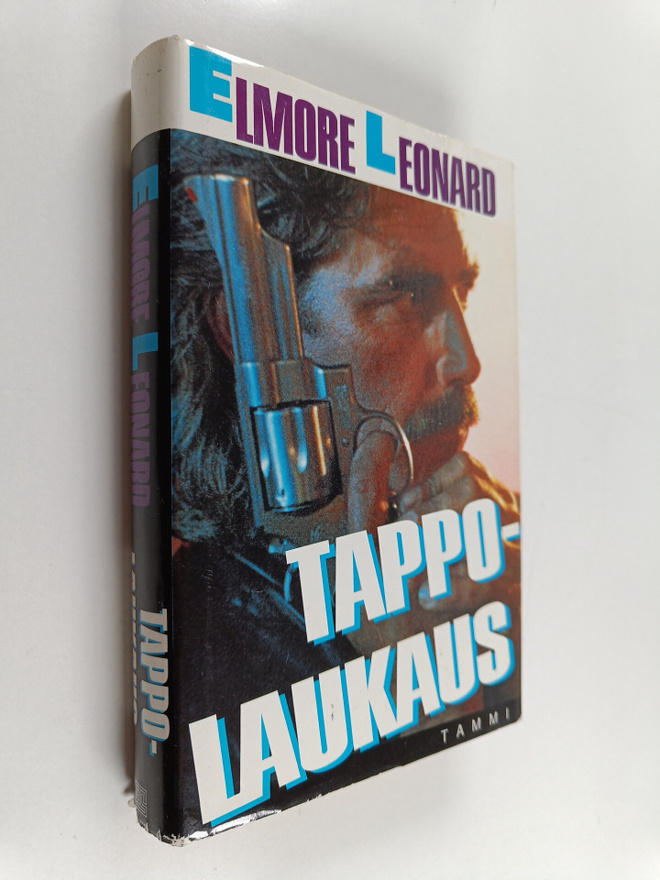Elmore Leonard : Tappolaukaus