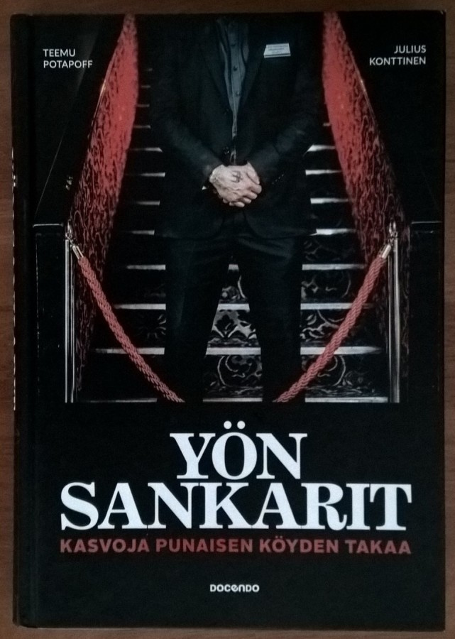 Yön sankarit - Kasvoja punaisen köyden takaa