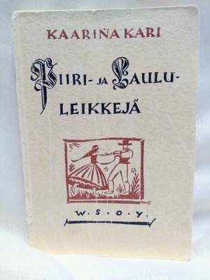 Piiri- ja laululeikkejä - Kaarina Kari