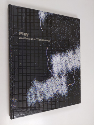 Maria (editorial team) Hirvi-Ijäs : Play : Aesthetics of ...