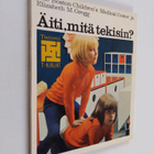Äiti, mitä tekisin? - pikkukuva 1