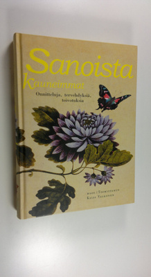 Kaija (toim.) Valkonen : Sanoista kauneimmat : onnitteluj...