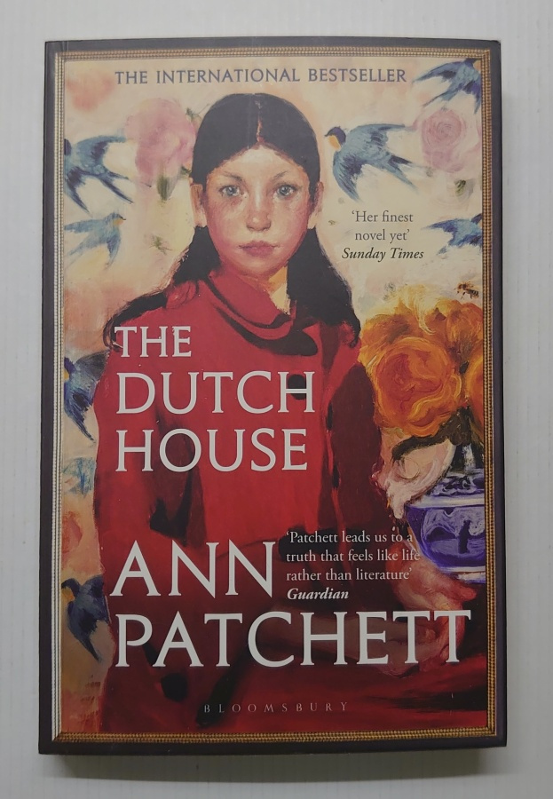 Ann Patchett - The Dutch House