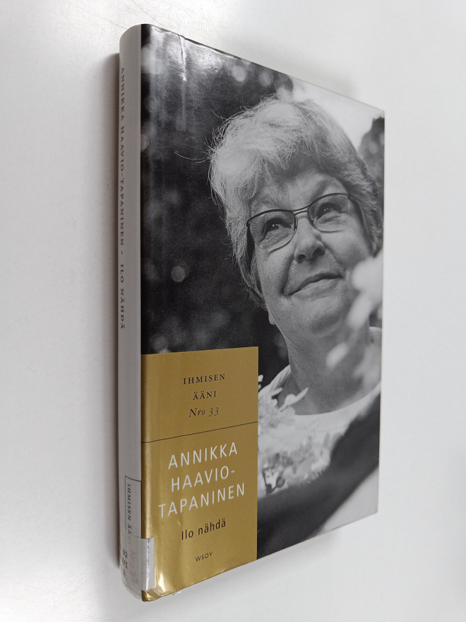 Annikka Haavio-Tapaninen : Ilo nähdä