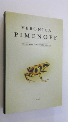 Veronica Pimenoff : Maa ilman vettä