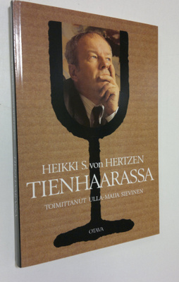 Heikki S. von Hertzen : Tienhaarassa
