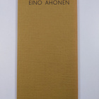 Eino O. Ahonen : Unohtumisia - pikkukuva 2