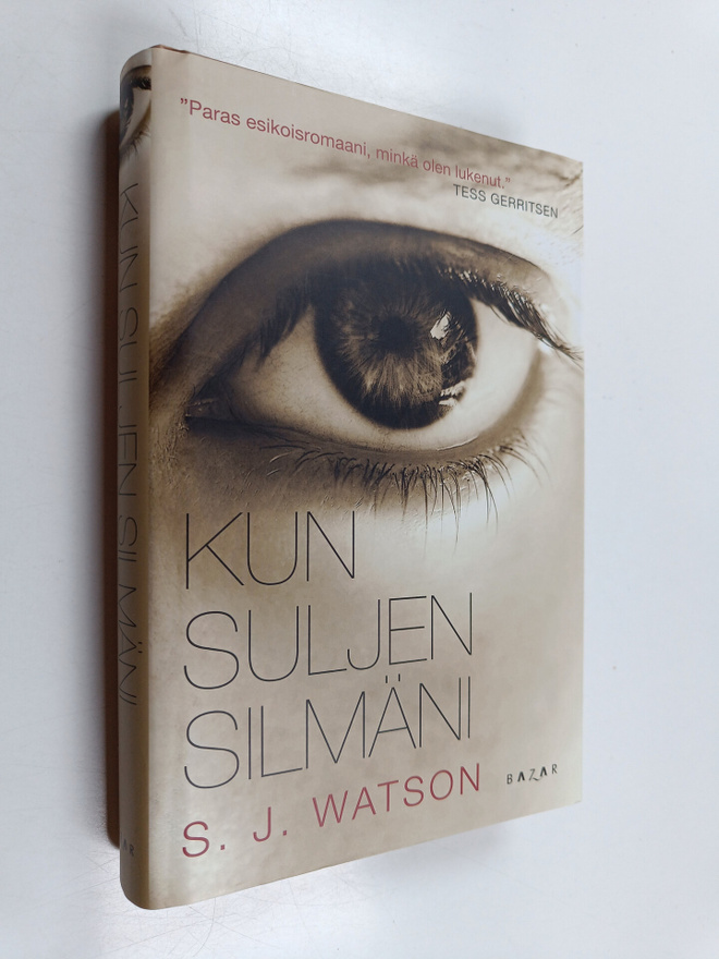 S. J. Watson : Kun suljen silmäni