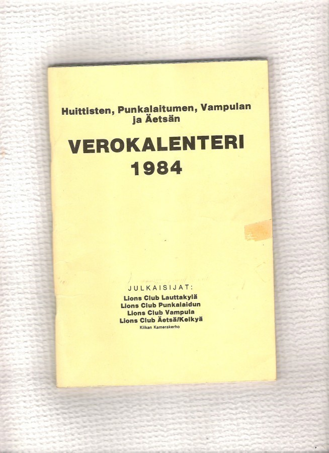 Verokalenteri, Huittinen ym. , 2 kpl. , 1984 ja 1986.
