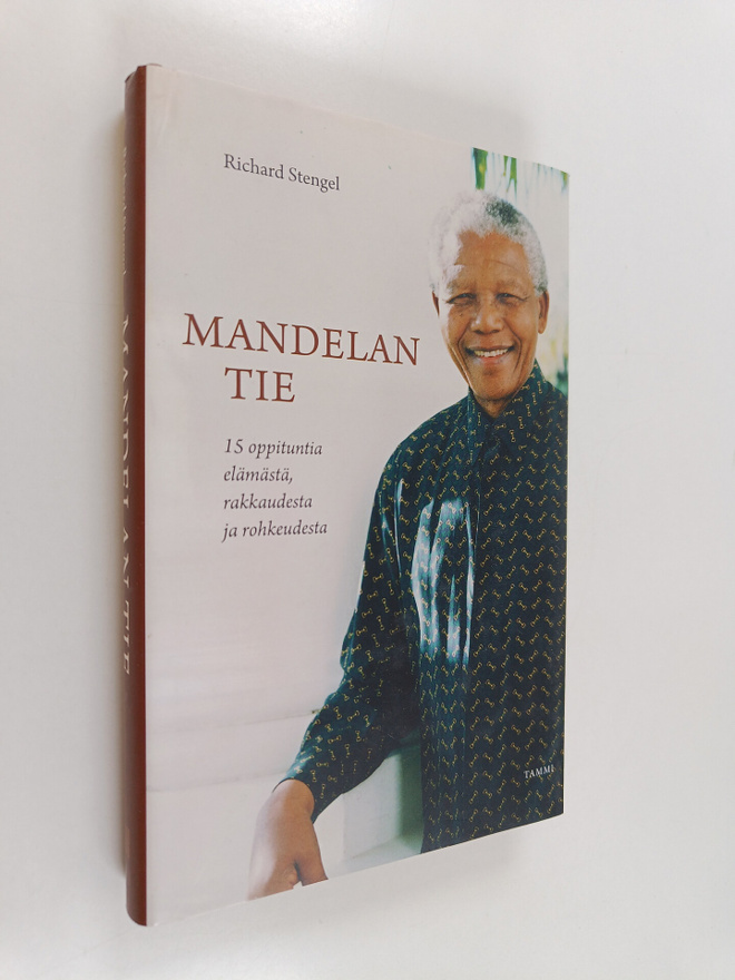 Richard Stengel : Mandelan tie : 15 oppituntia elämästä, ...