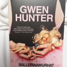 Gwen Hunter - Ballerinamurhat - pikkukuva 1