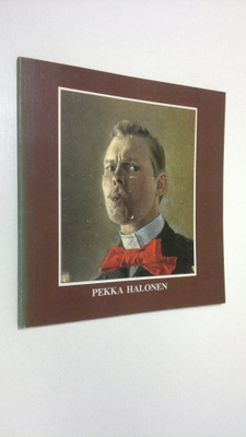 Aune Lindström : Pekka Halonen (1865-1933), 14.3-26.4.198...