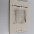 Jorma Hautala : Pinnassa ja tilassa : kirjoituksia vuosil... - pikkukuva 1