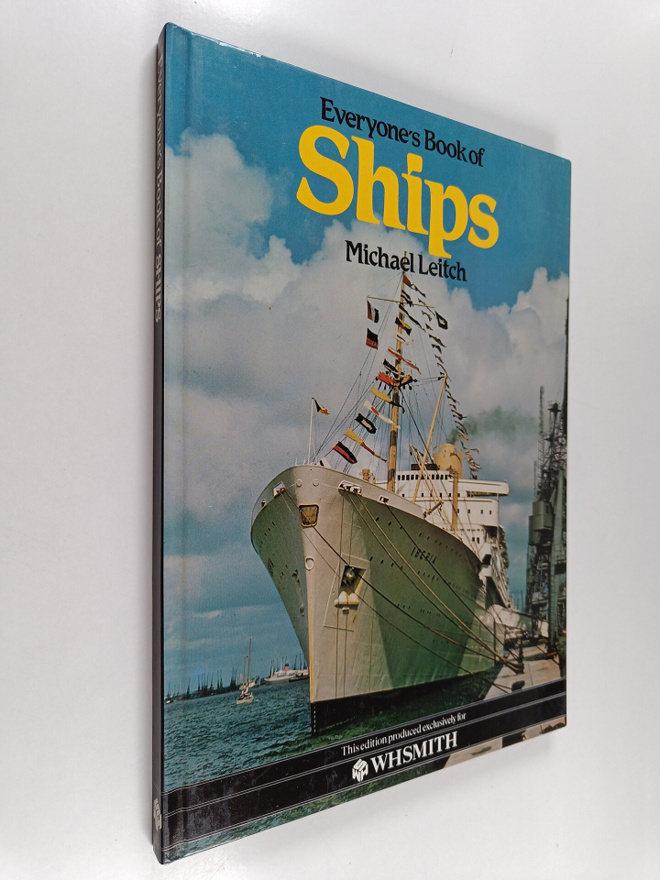Michael Leitch : Everyone's Book of Ships